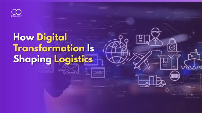 How Digital Transformation is Shaping Logistics