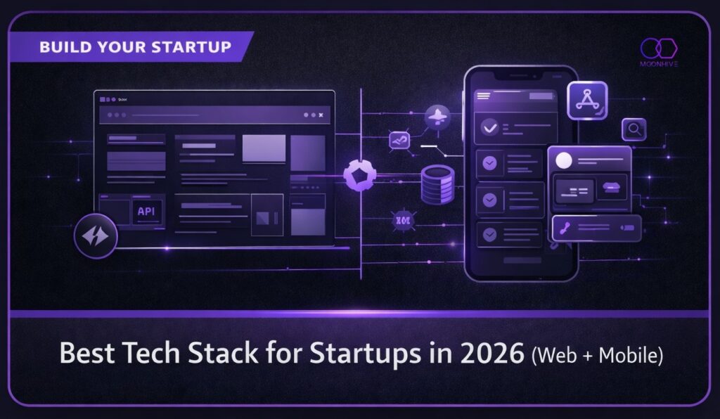 Best Tech Stack for Startups in 2026 (Web + Mobile)